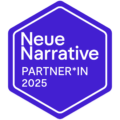 Neue Narrative Partner*in 2025 Neue Narrative Partner*in 2025